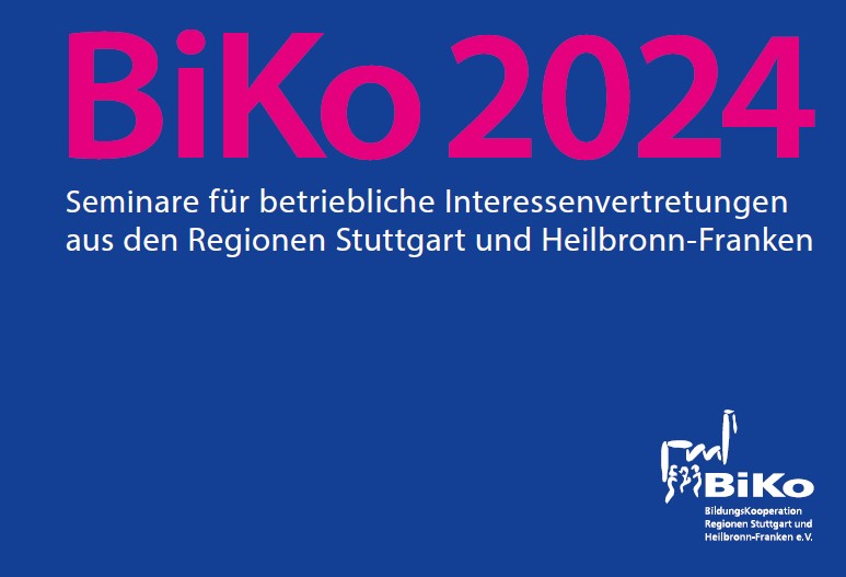 Betriebsrat Seminare BiKo-Bildungsprogramm-Stuttgart-Heilbronn-Franken